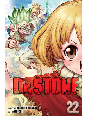 cover image of Dr. STONE, Volume 22